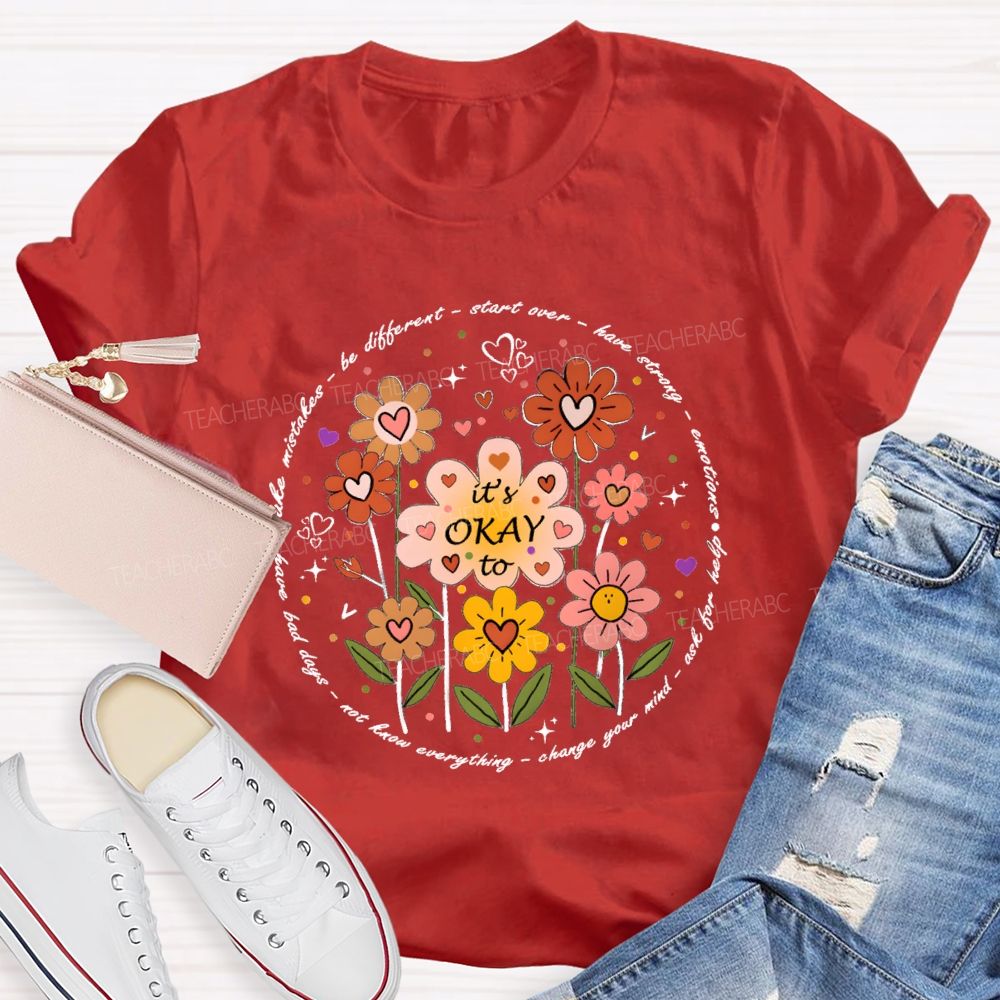 Be Different Smart Over Have Strong Floral Teacher T-shirt