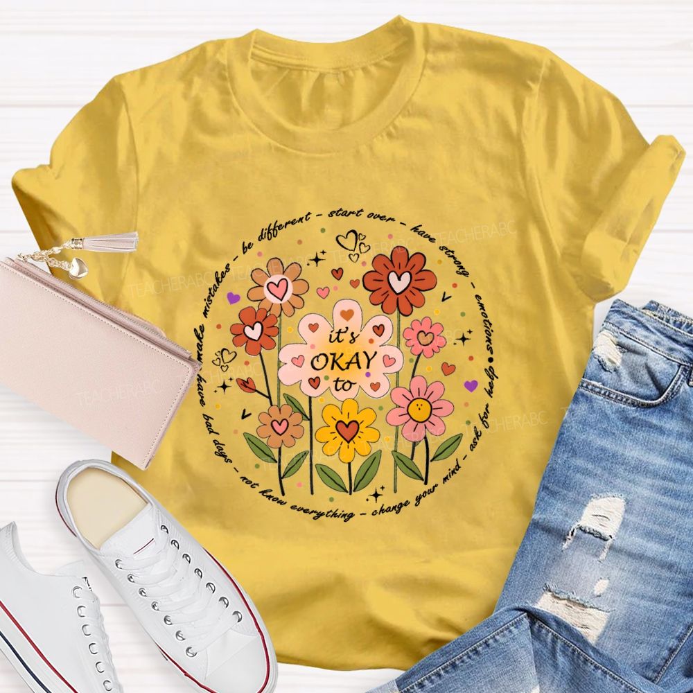 Be Different Smart Over Have Strong Floral Teacher T-shirt