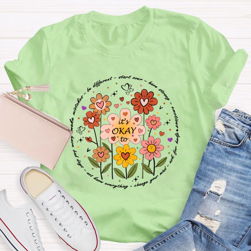 Be Different Smart Over Have Strong Floral Teacher T-shirt