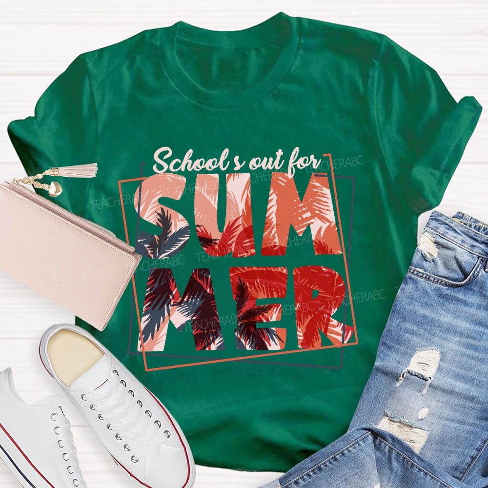 School's Out For Summer Entering Vacation Mode Teacher T-Shirt