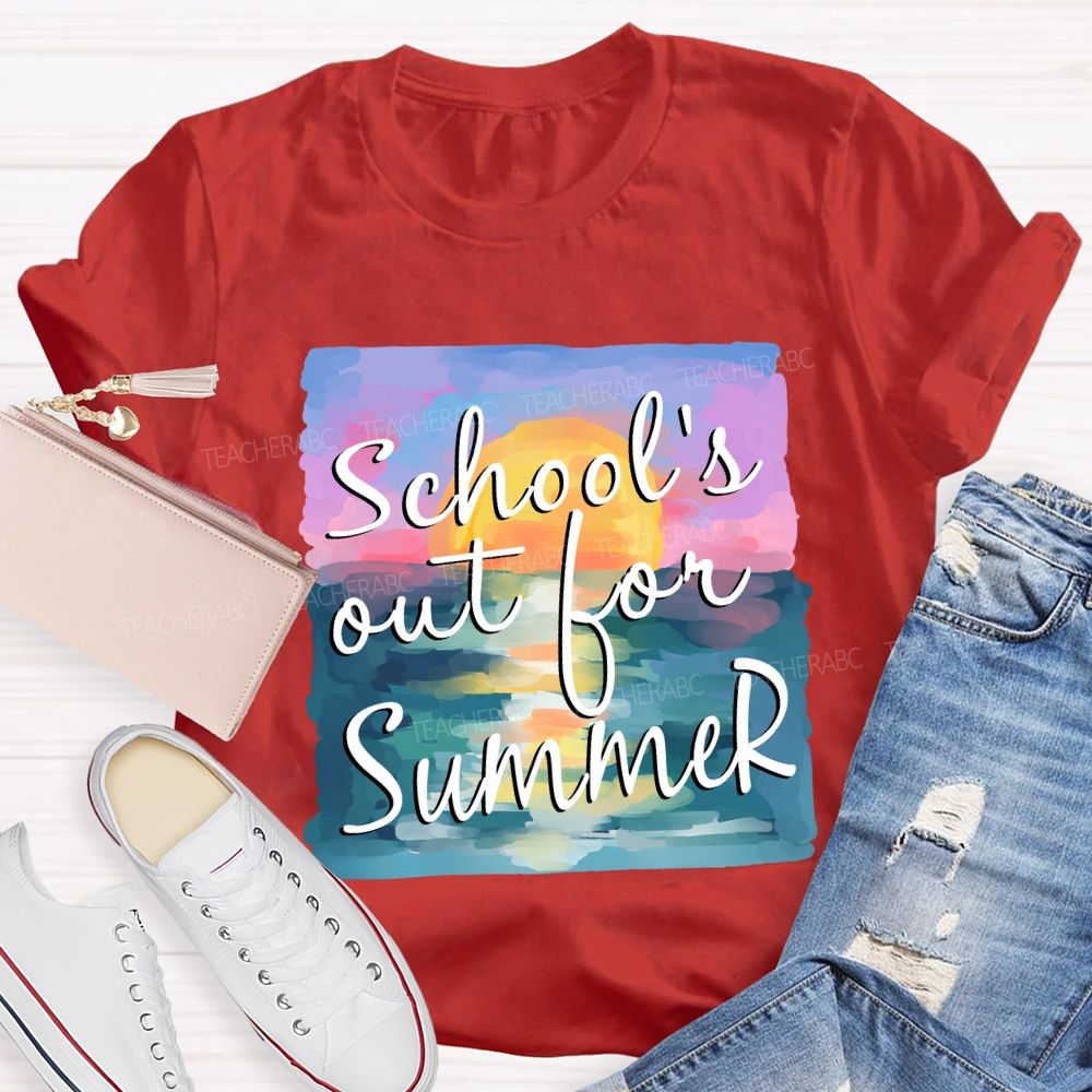 School's Out For Summer Summer Vacation Teacher T-Shirt