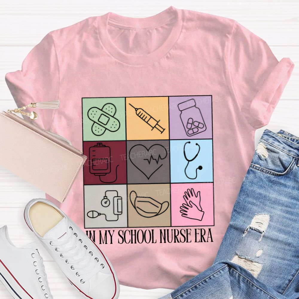 In My School Nurse Era T-shirt