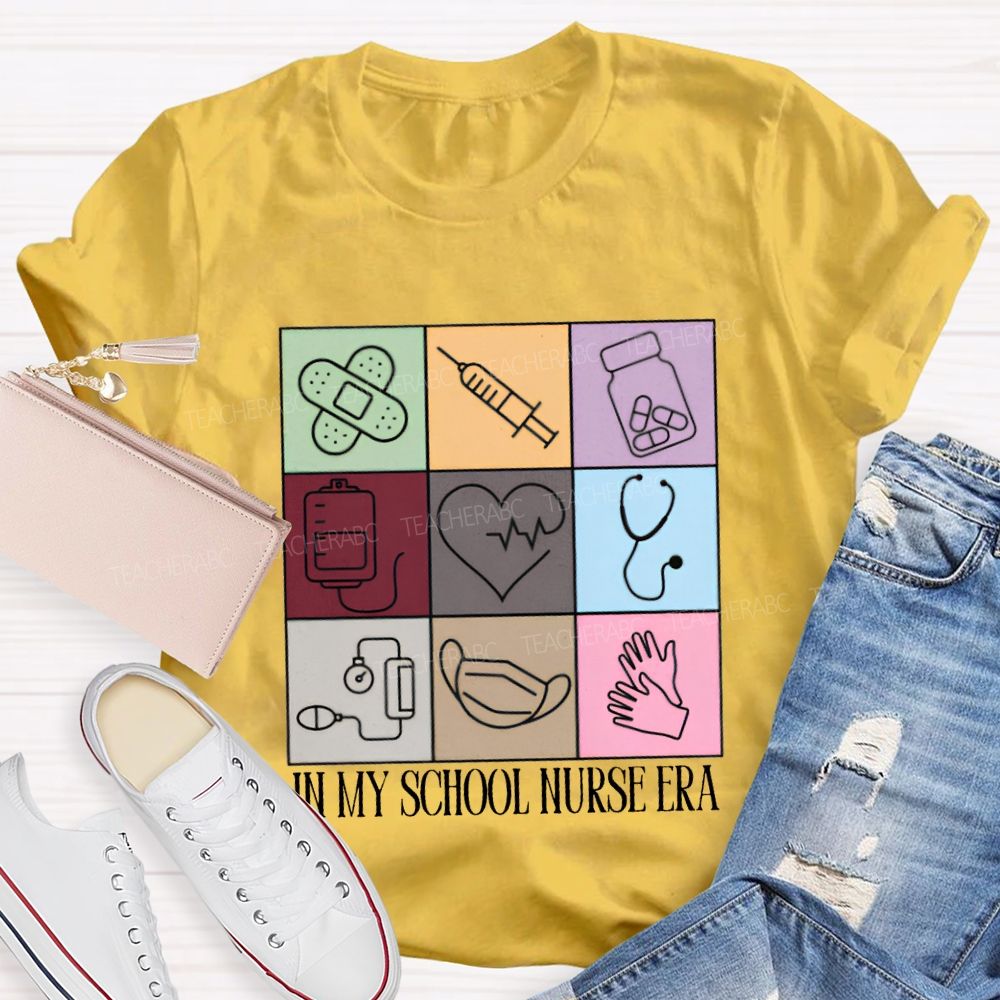 In My School Nurse Era T-shirt