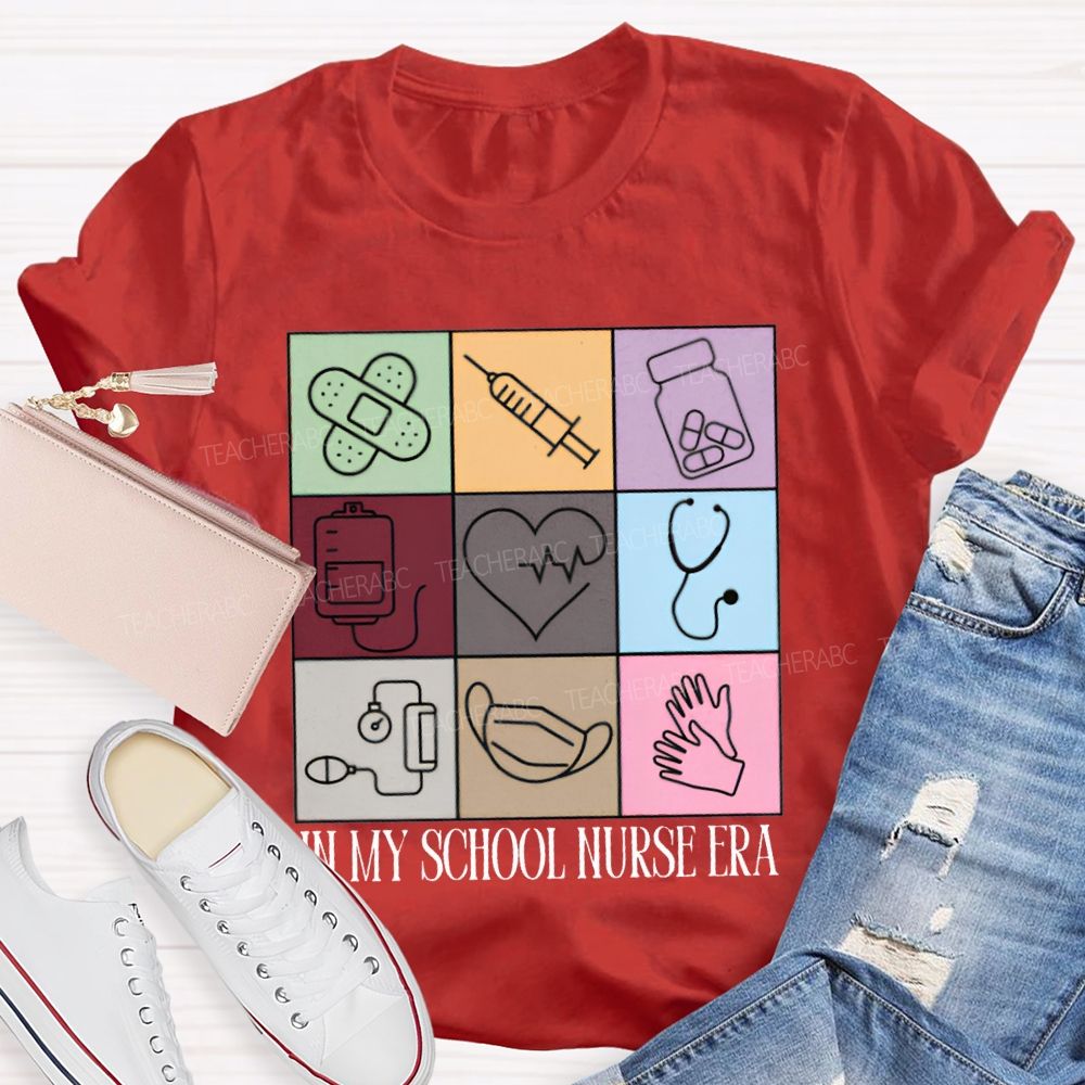 In My School Nurse Era T-shirt