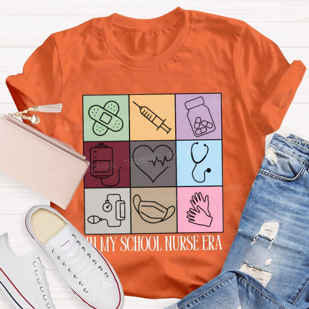 In My School Nurse Era T-shirt