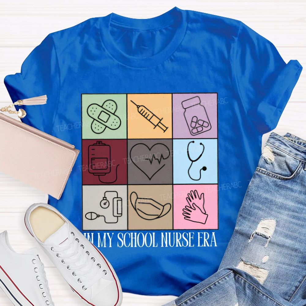 In My School Nurse Era T-shirt
