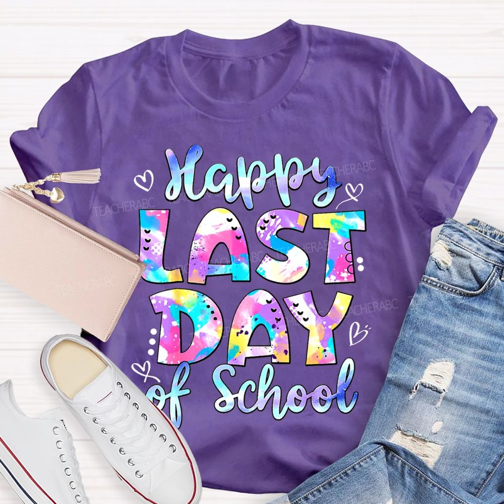 Happy Last Day Of School Tie-Dye Fonts T-shirt
