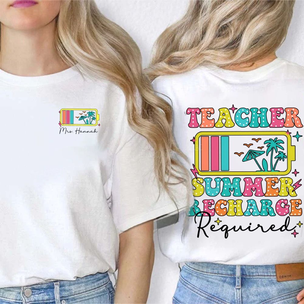 Personalized Name Teacher Summer Recharge Required Double Printed T-shirt