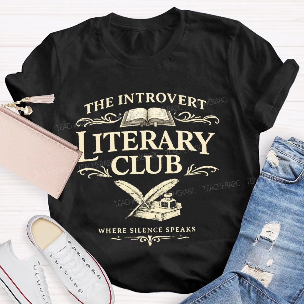 The Introvert Literary Club Teacher T-shirt