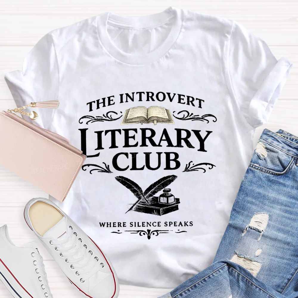 The Introvert Literary Club Teacher T-shirt