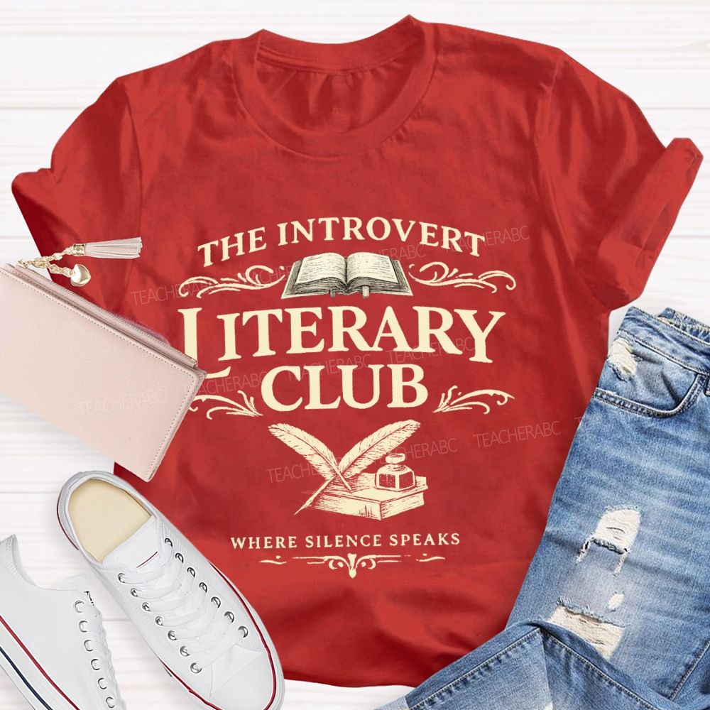 The Introvert Literary Club Teacher T-shirt
