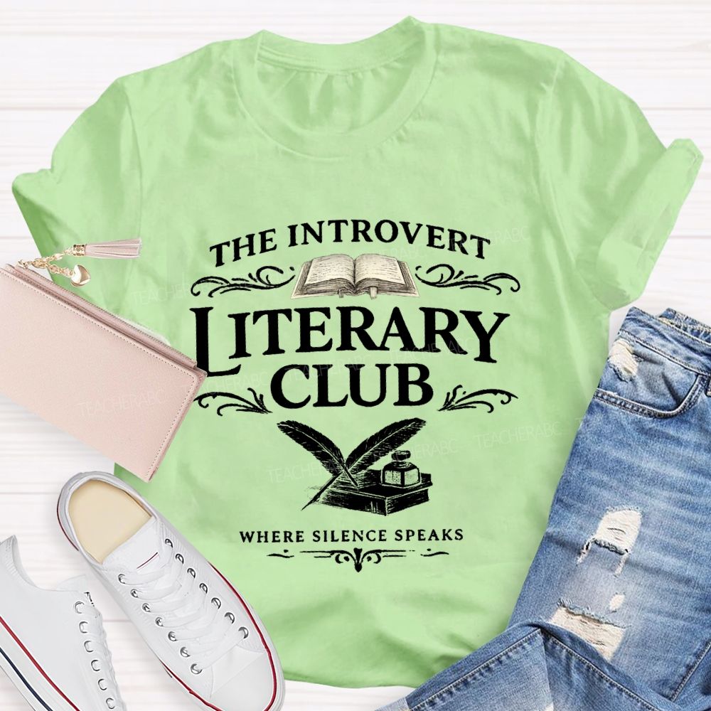 The Introvert Literary Club Teacher T-shirt