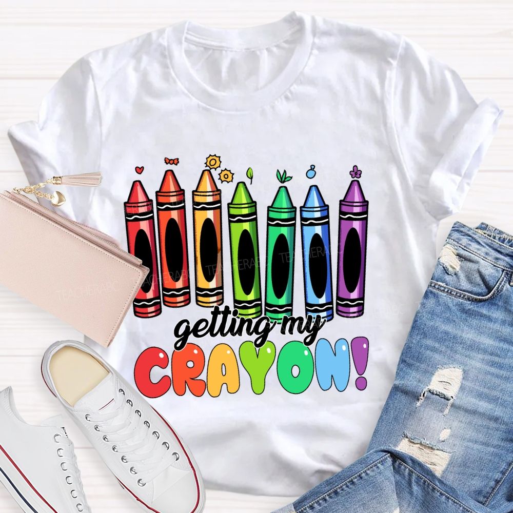 Getting My Crayon Art Teacher T-shirt