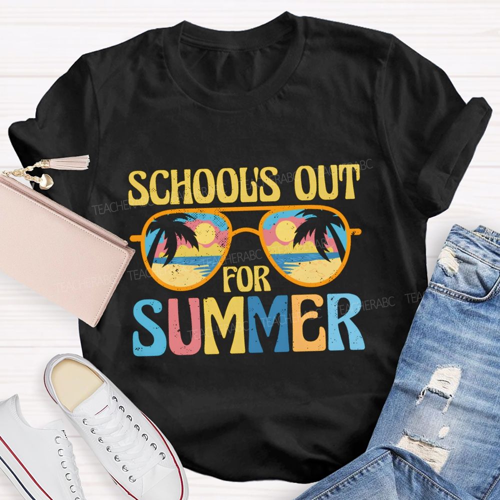 School's Out For Summer Colorful Letters Sunglasses Teacher T-Shirt