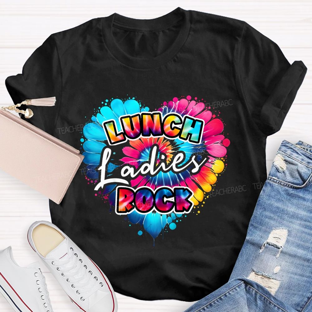 Lunch Ladies Rock And Colorful Tie-Dye Hearts T-shirt
