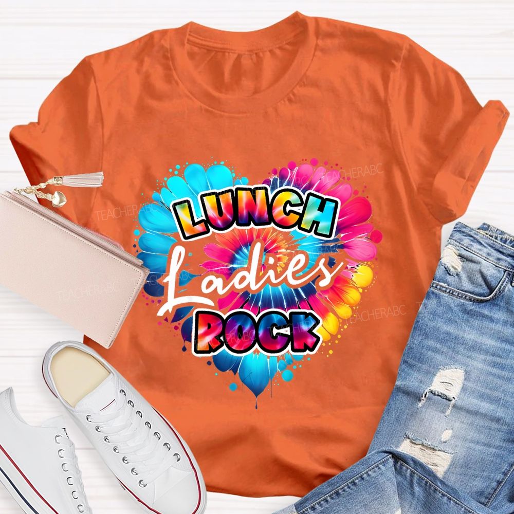 Lunch Ladies Rock And Colorful Tie-Dye Hearts T-shirt