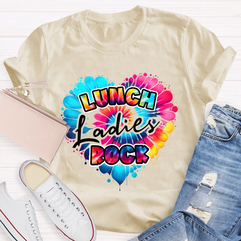 Lunch Ladies Rock And Colorful Tie-Dye Hearts T-shirt
