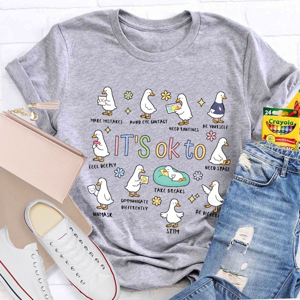 It'S Ok To Be Make Mistake Be Yourself Feel Deeply T-shirt