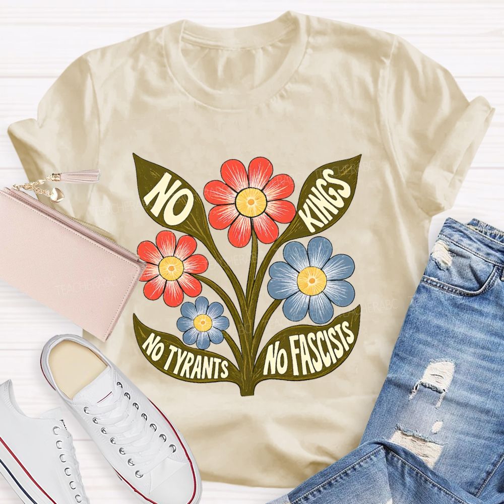 No Kings No Tyrants No Fascists Teacher T-shirt