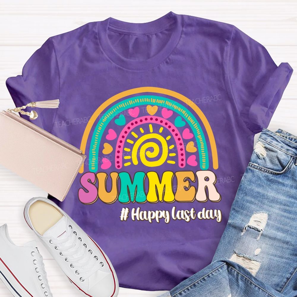 Summer Happy Last Day Of School Rainbow Sunshine Teacher T-shirt