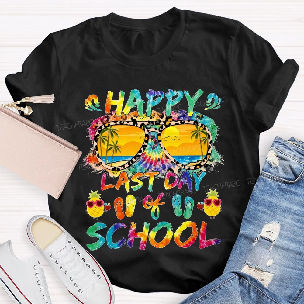 Happy Last Day Of School Colorful Tie-Dye Prints And Lettering Teacher T-shirt