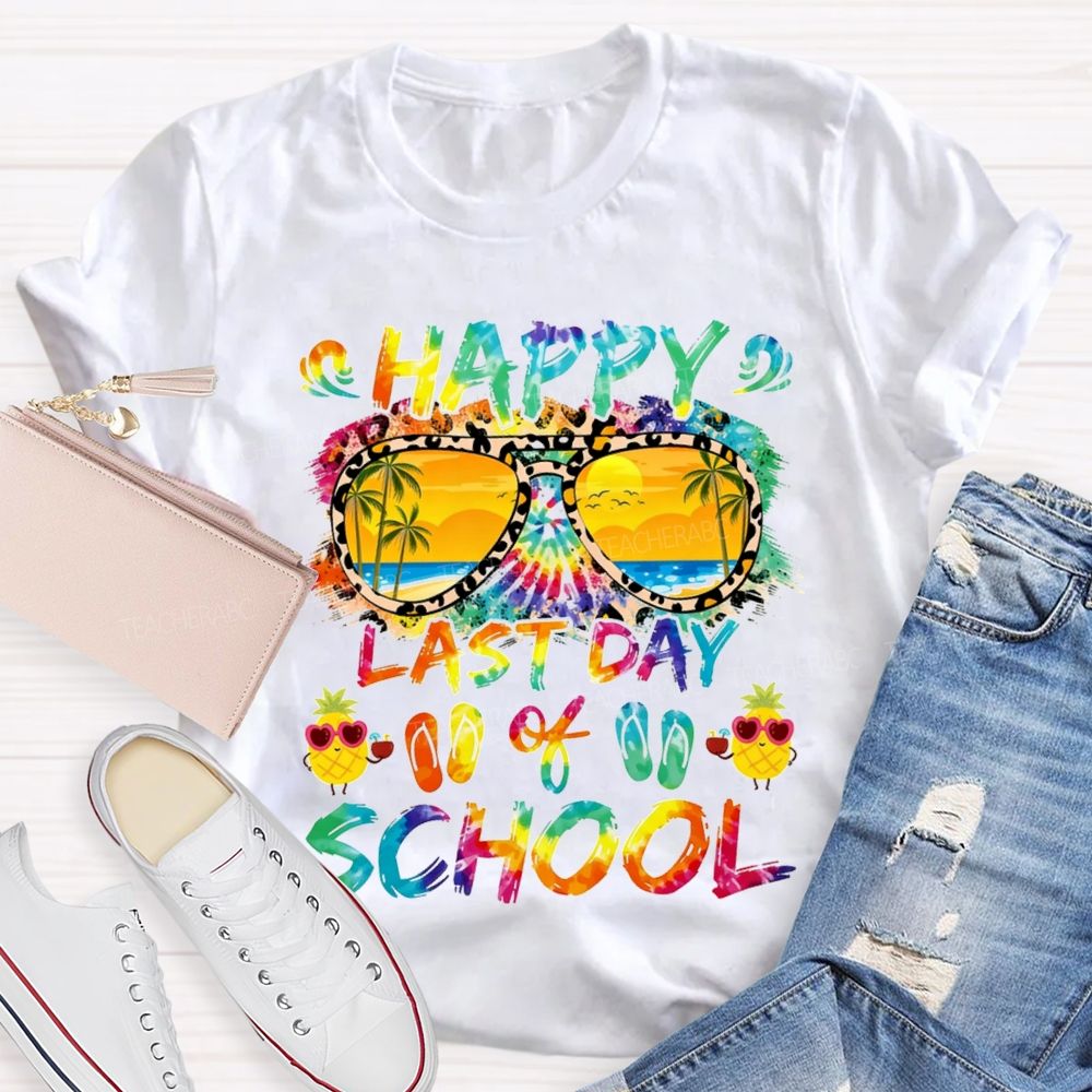 Happy Last Day Of School Colorful Tie-Dye Prints And Lettering Teacher T-shirt