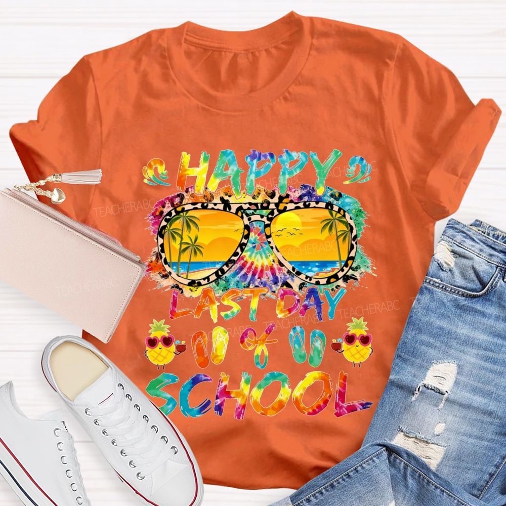 Happy Last Day Of School Colorful Tie-Dye Prints And Lettering Teacher T-shirt