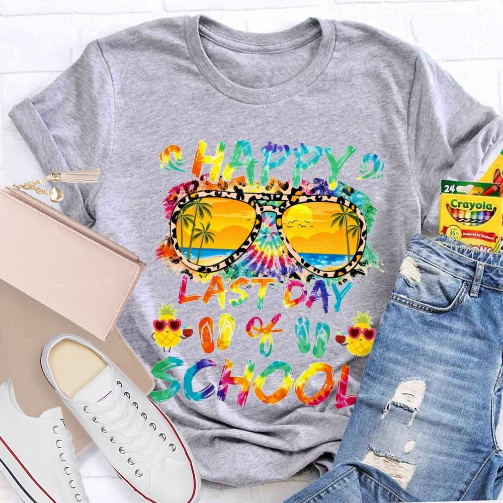 Happy Last Day Of School Colorful Tie-Dye Prints And Lettering Teacher T-shirt