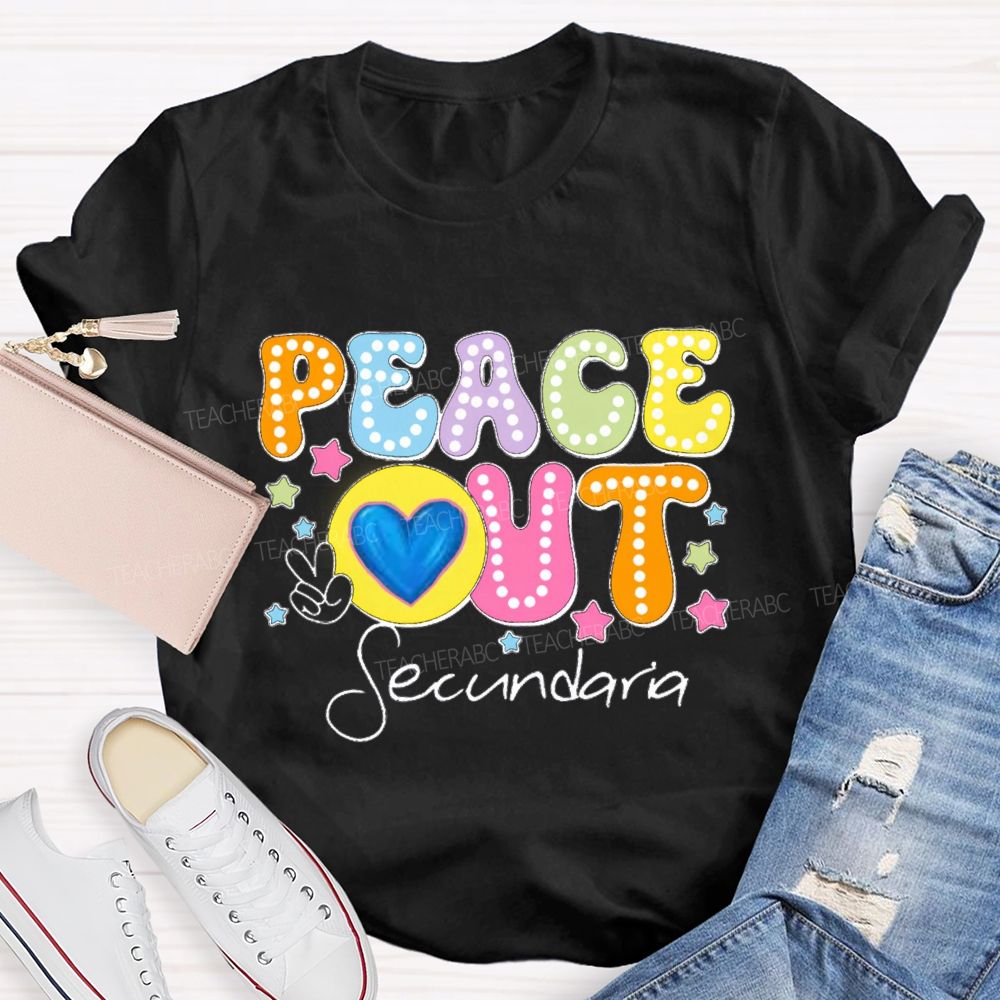 Personalized Teacher Name Peace Out Last Day Of School Teacher T-Shirt