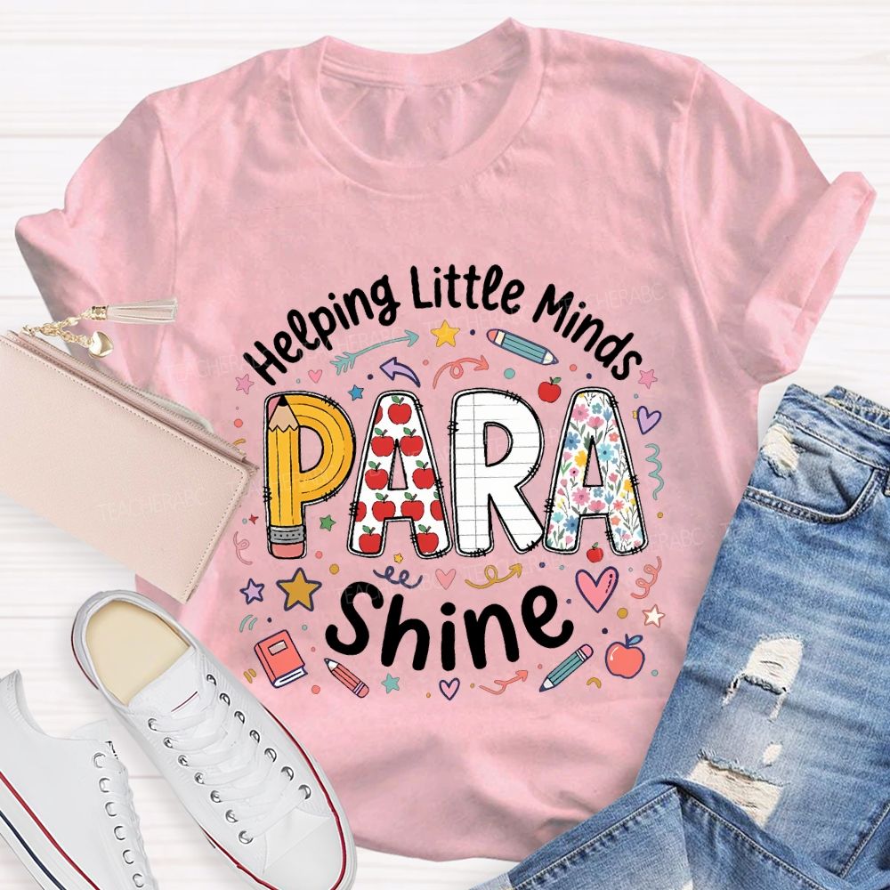 Helping Little Minds Para Shine T-shirt