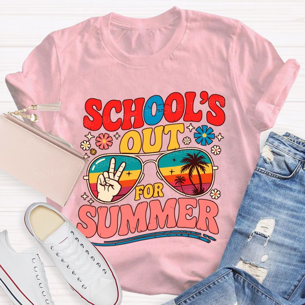 School's Out For Summer Vacation Vibes Teacher T-shirt