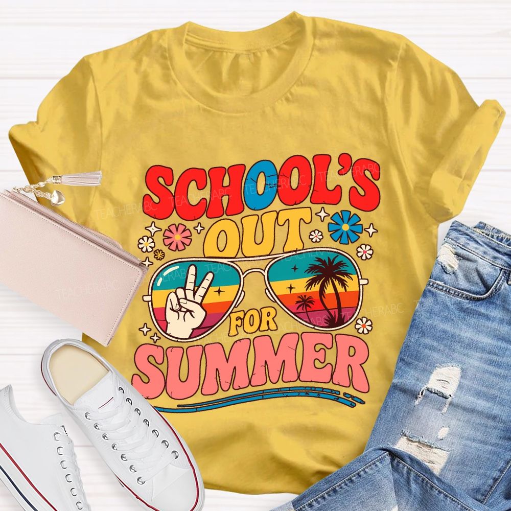School's Out For Summer Vacation Vibes Teacher T-shirt