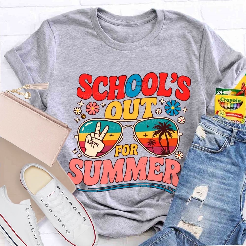 School's Out For Summer Vacation Vibes Teacher T-shirt