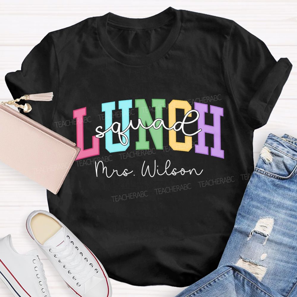 Personalized Name Lunch Lady Squad Colored Fonts T-shirt