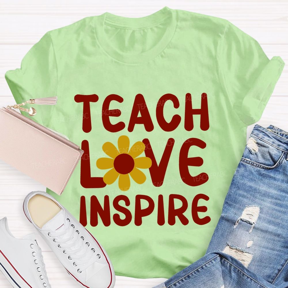 Teach Love Inspire And Sunflower Teacher T-shirt