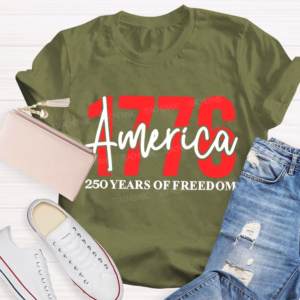 America 250 Years Of Freedom Teacher T-shirt