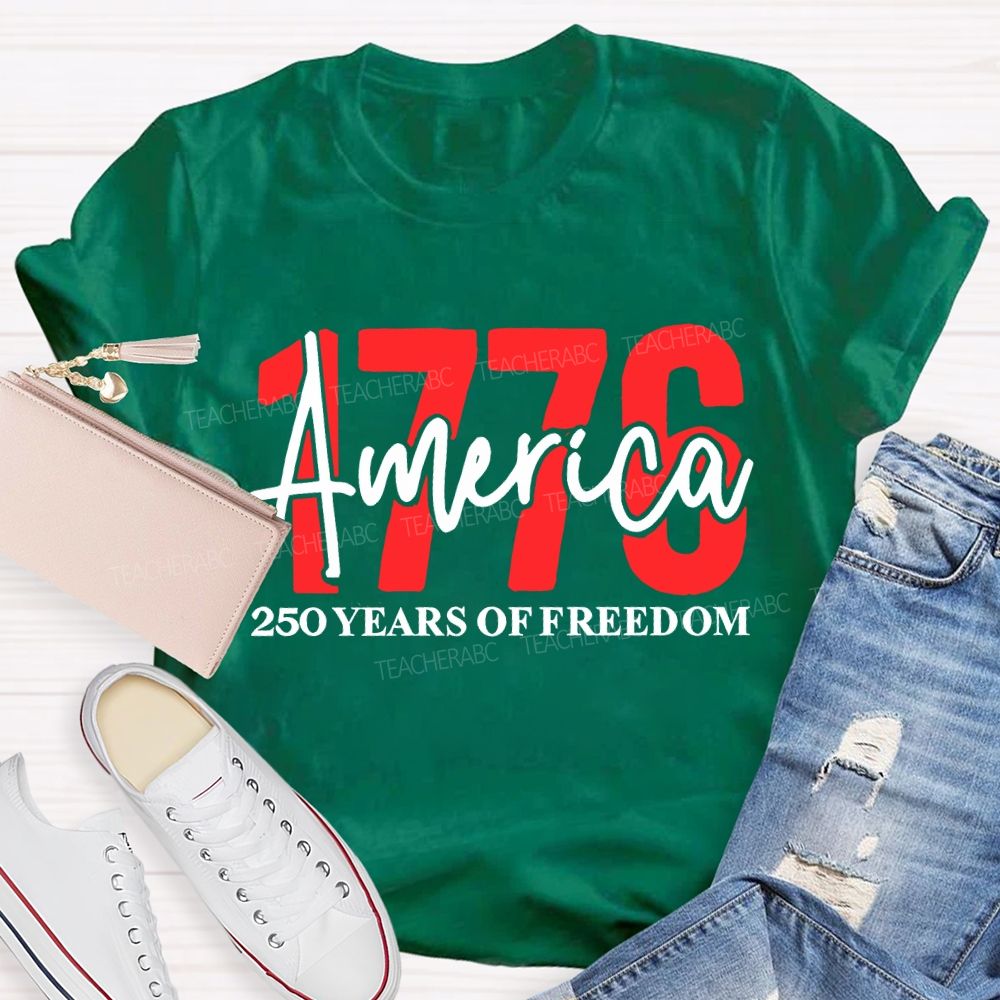 America 250 Years Of Freedom Teacher T-shirt
