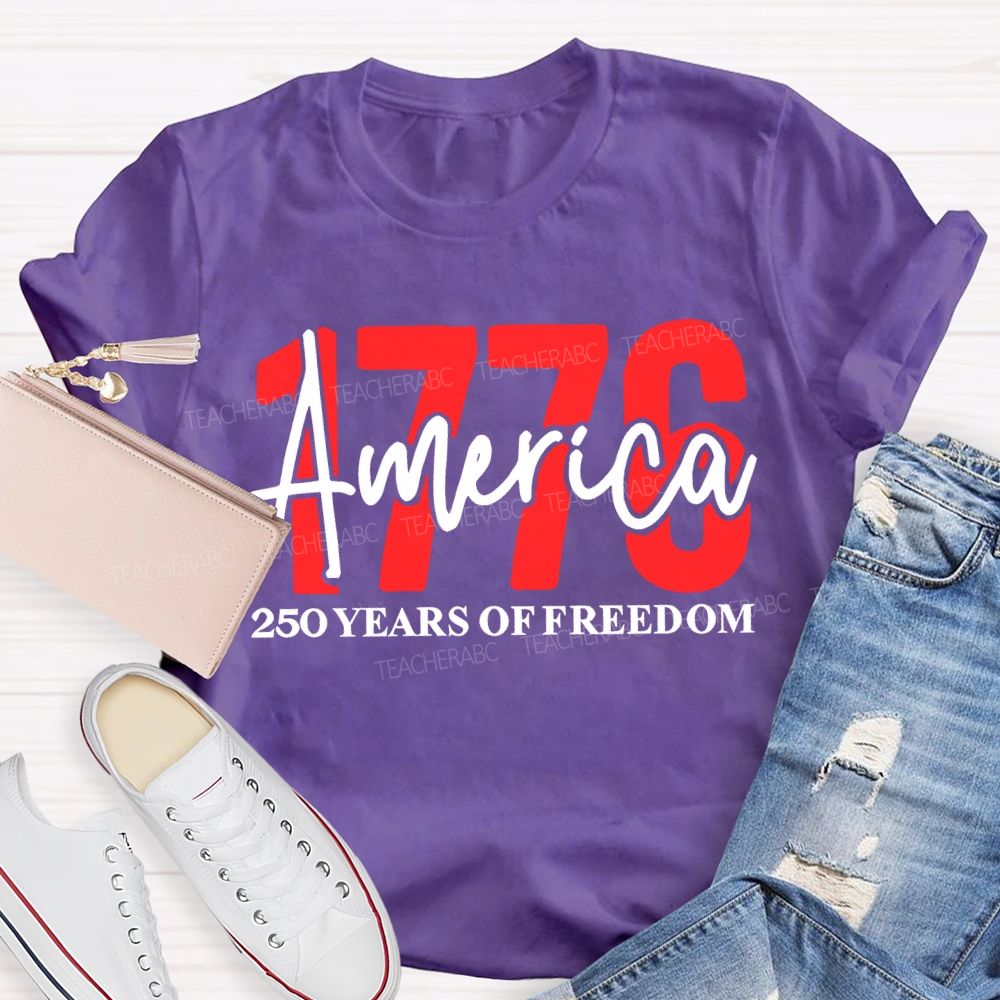 America 250 Years Of Freedom Teacher T-shirt