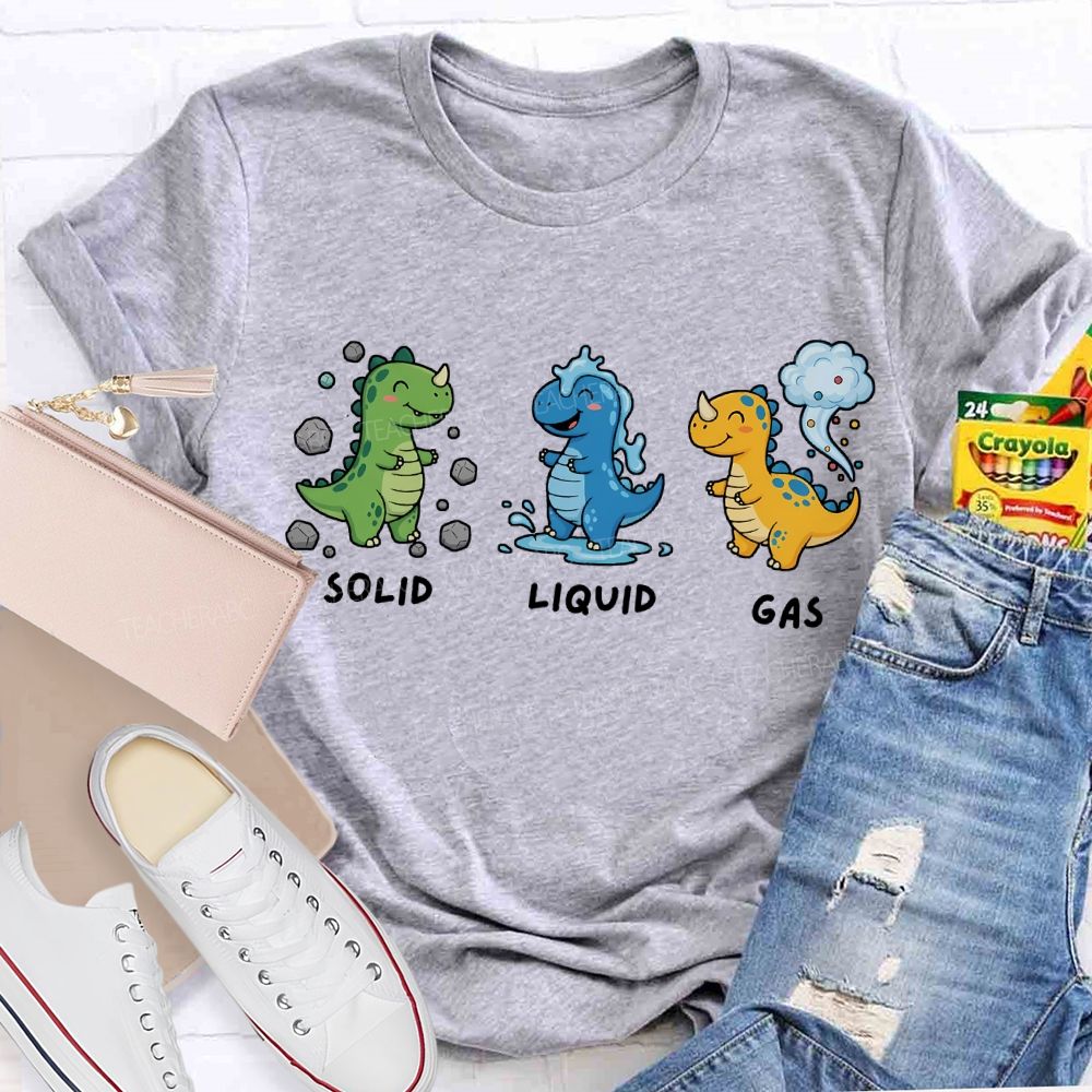 Science Dinosaur Solid Liquid Gas Teacher T-shirt