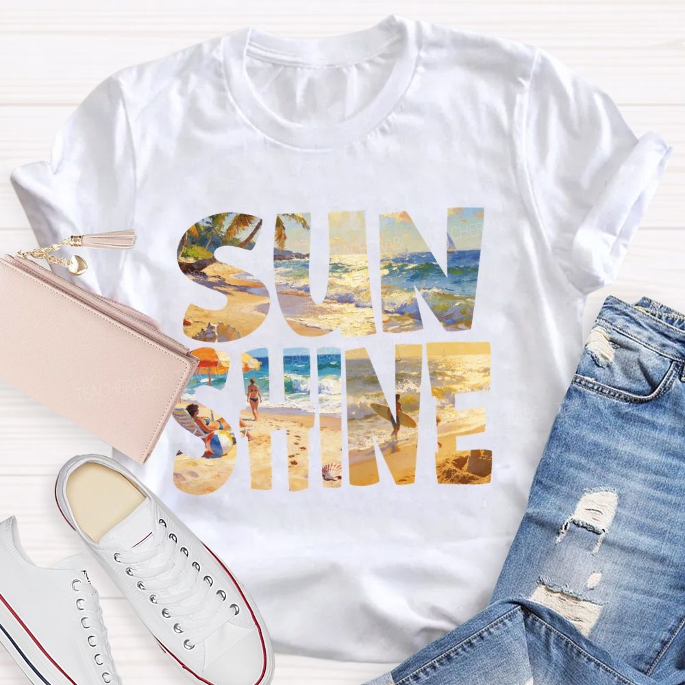 Sun Shine Summer Vacation Teacher T-shirt