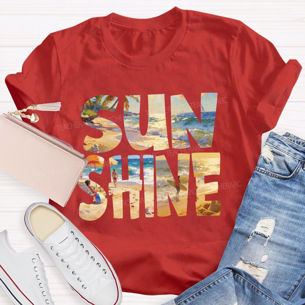 Sun Shine Summer Vacation Teacher T-shirt