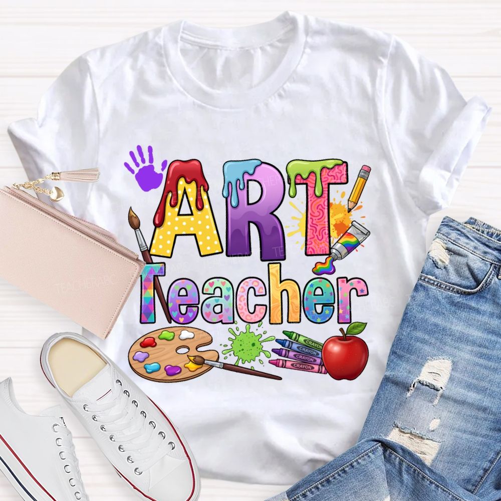 Art Teacher Colored Fonts And Color Palettes Teacher T-shirt