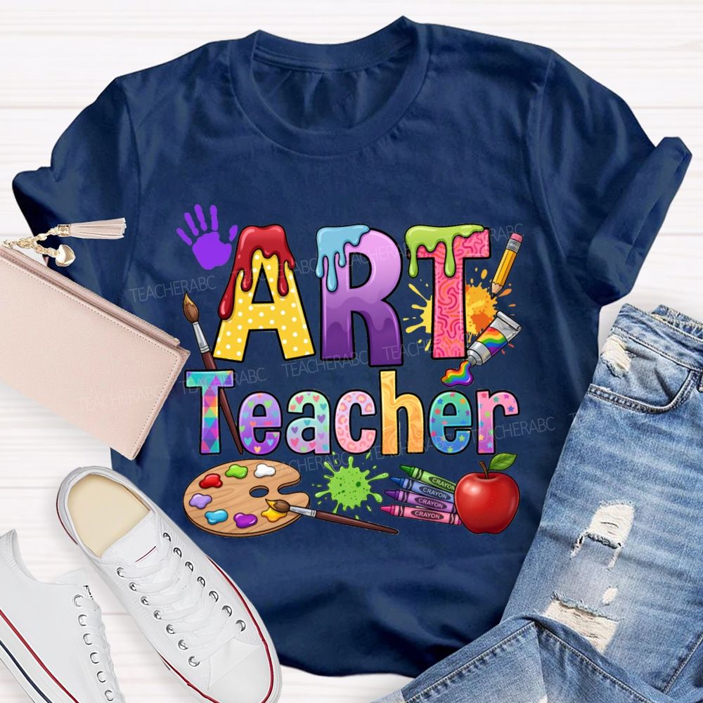 Art Teacher Colored Fonts And Color Palettes Teacher T-shirt