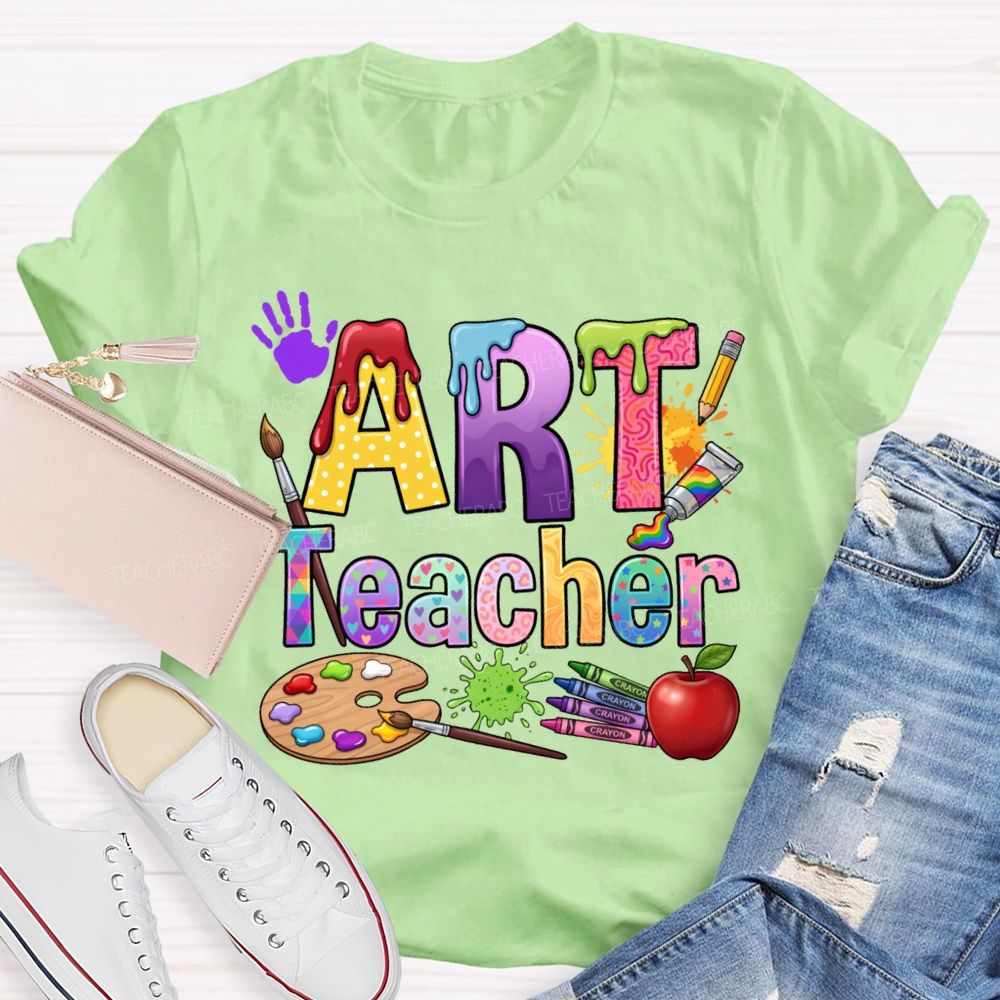 Art Teacher Colored Fonts And Color Palettes Teacher T-shirt