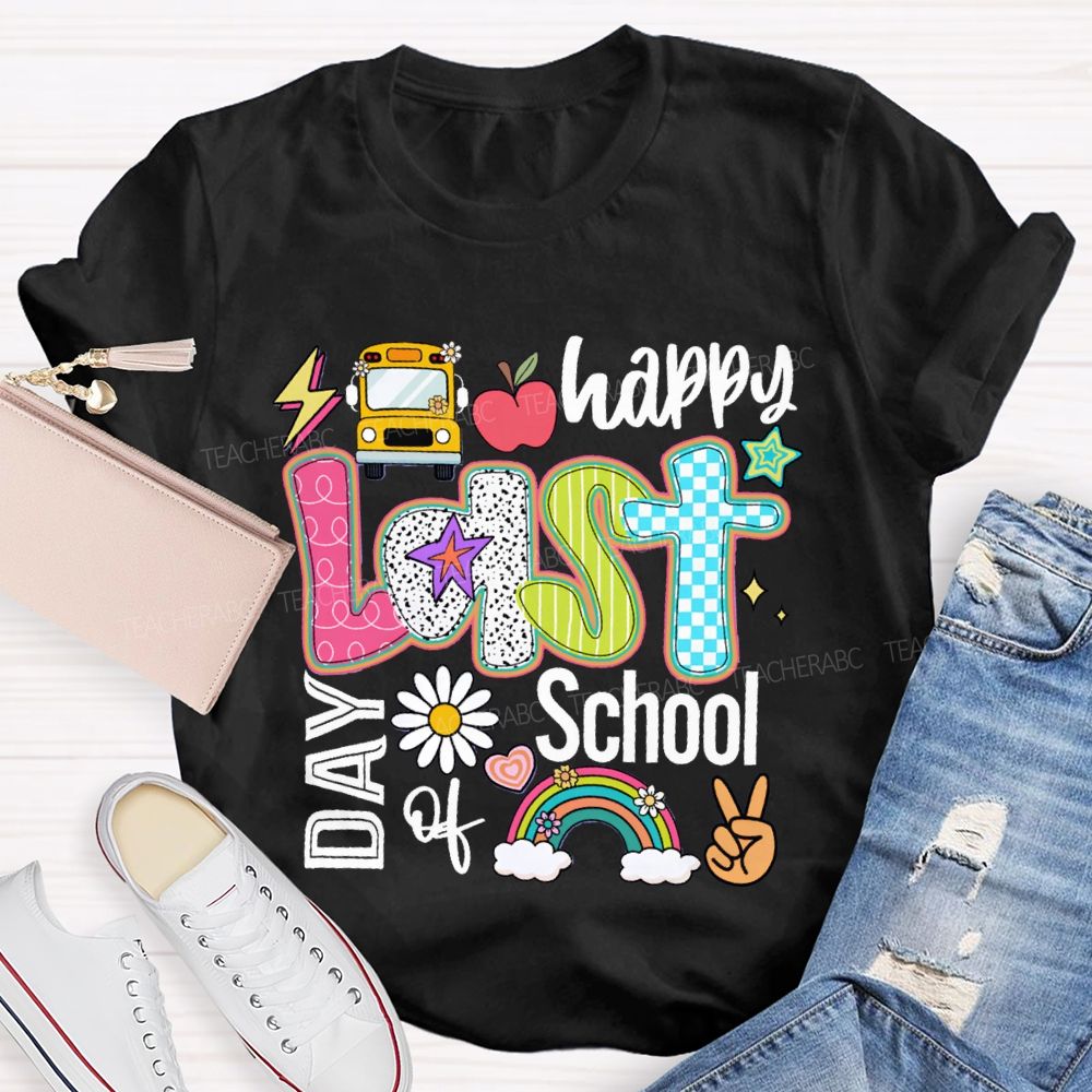 Happy Last Day Of School The Apple And The Little Flower Teacher T-shirt