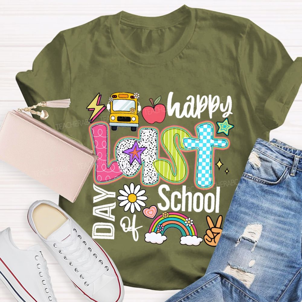 Happy Last Day Of School The Apple And The Little Flower Teacher T-shirt