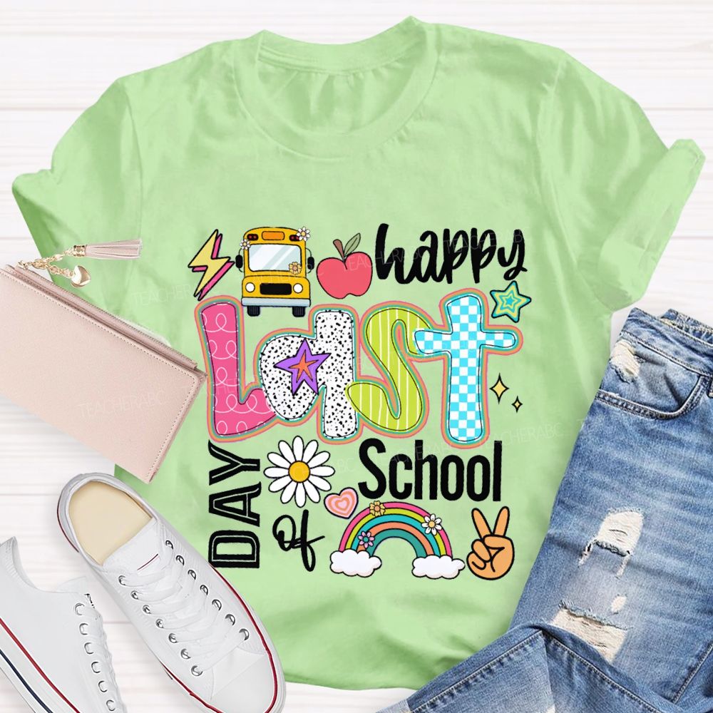 Happy Last Day Of School The Apple And The Little Flower Teacher T-shirt
