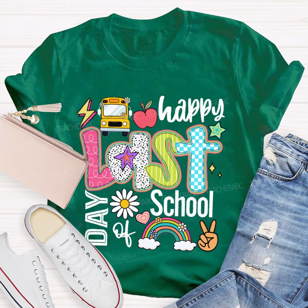Happy Last Day Of School The Apple And The Little Flower Teacher T-shirt
