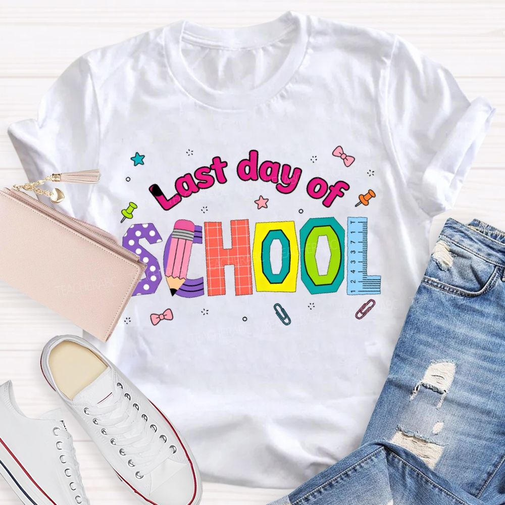 Last Day Of School Pencil And Ruler Print Teacher T-shirt