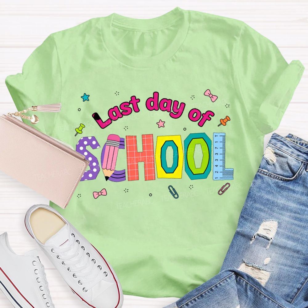 Last Day Of School Pencil And Ruler Print Teacher T-shirt